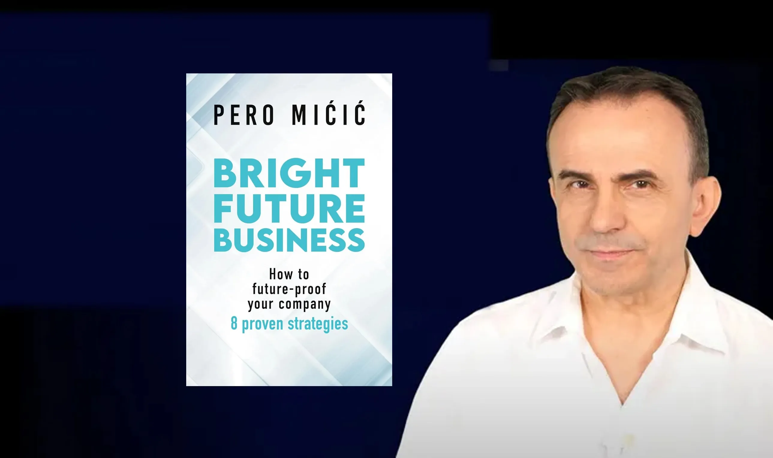 Bright Future Business: The 8 characteristics of a future-proof company